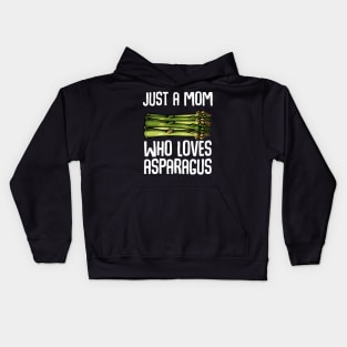 Asparagus - Just A Mom Who Loves Asparagus - Healthy Veggie Kids Hoodie